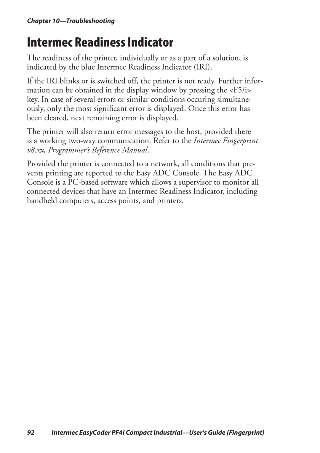 Intermec PF4I manual Intermec Readiness Indicator 