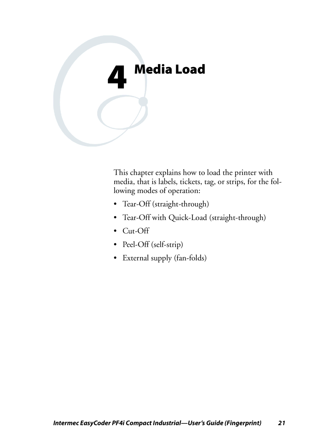 Intermec PF4I manual Media Load 