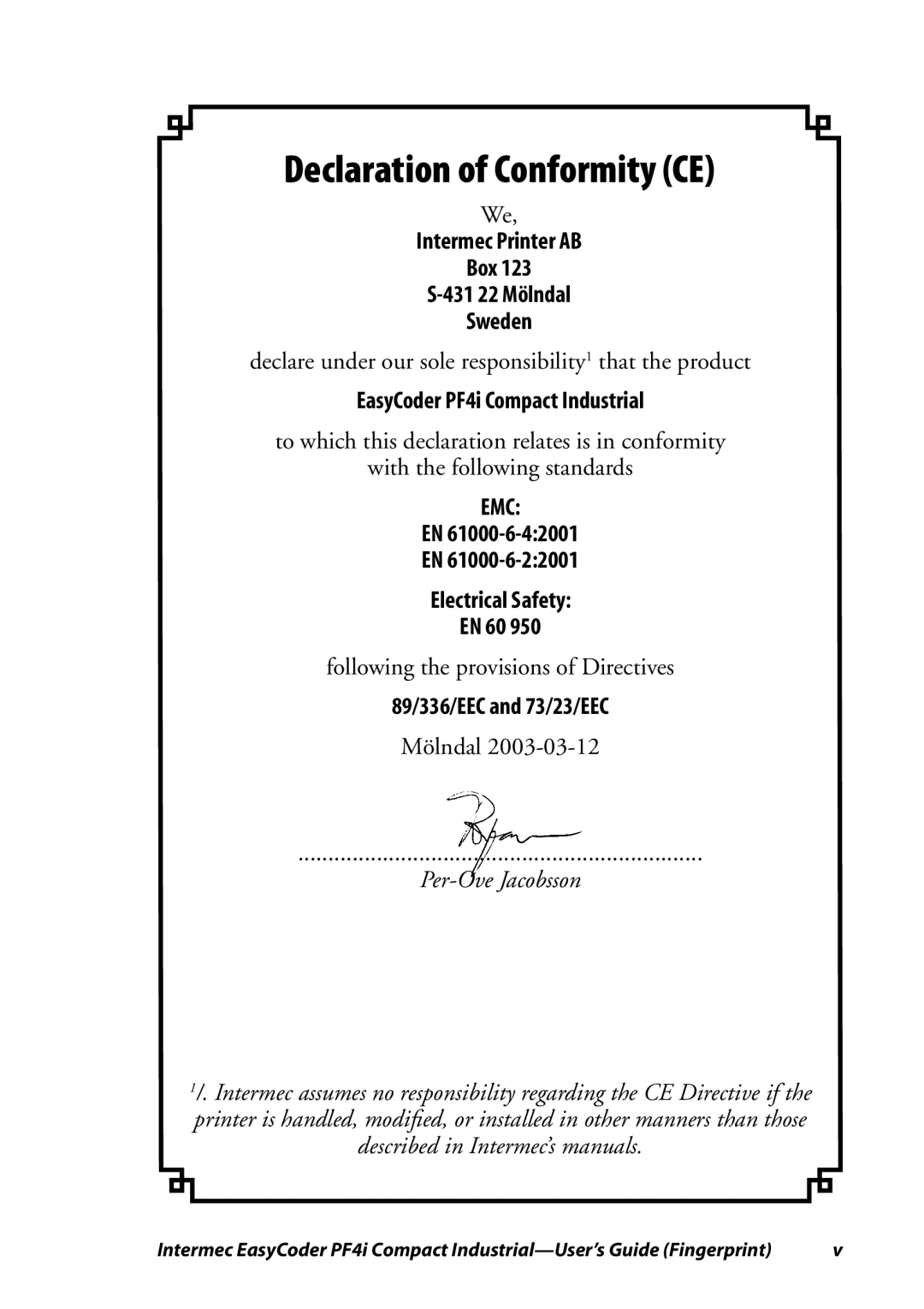 Intermec PF4I manual Declaration of Conformity CE, Emc 