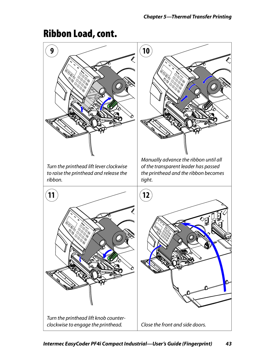 Intermec PF4I manual Ribbon Tight 