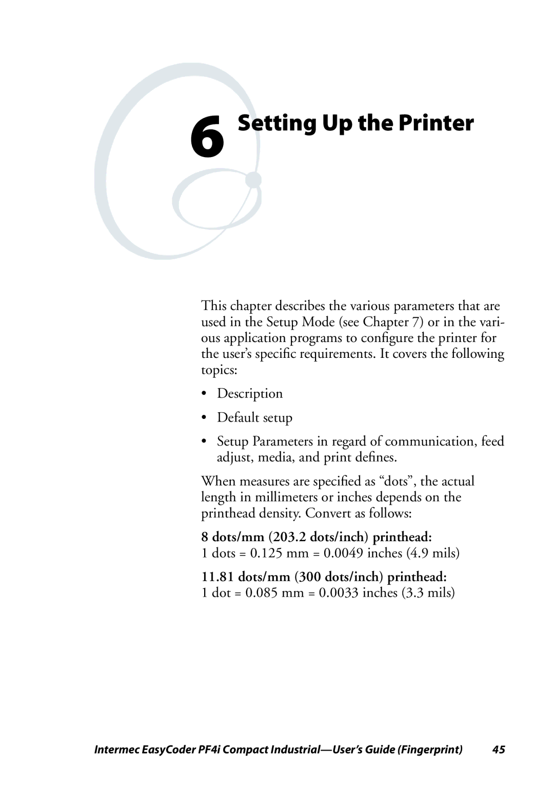 Intermec PF4I manual Setting Up the Printer, Dots/mm 203.2 dots/inch printhead 