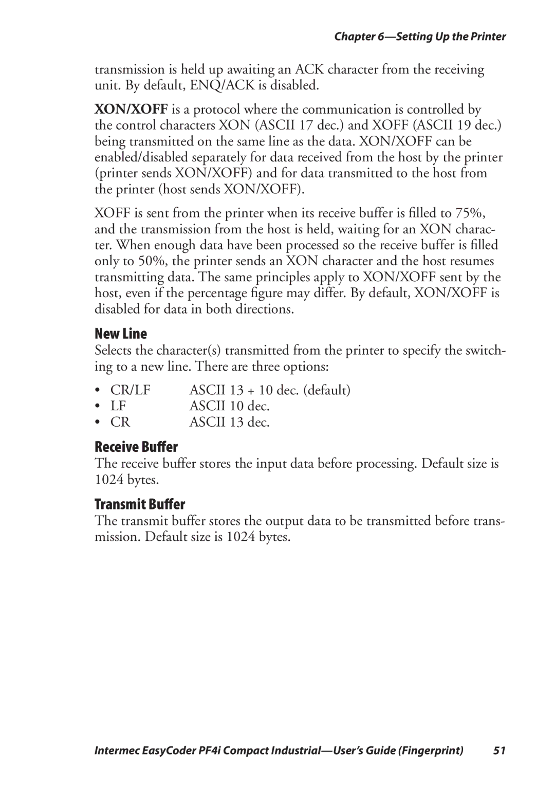 Intermec PF4I manual New Line, Receive Buﬀer, Transmit Buﬀer 