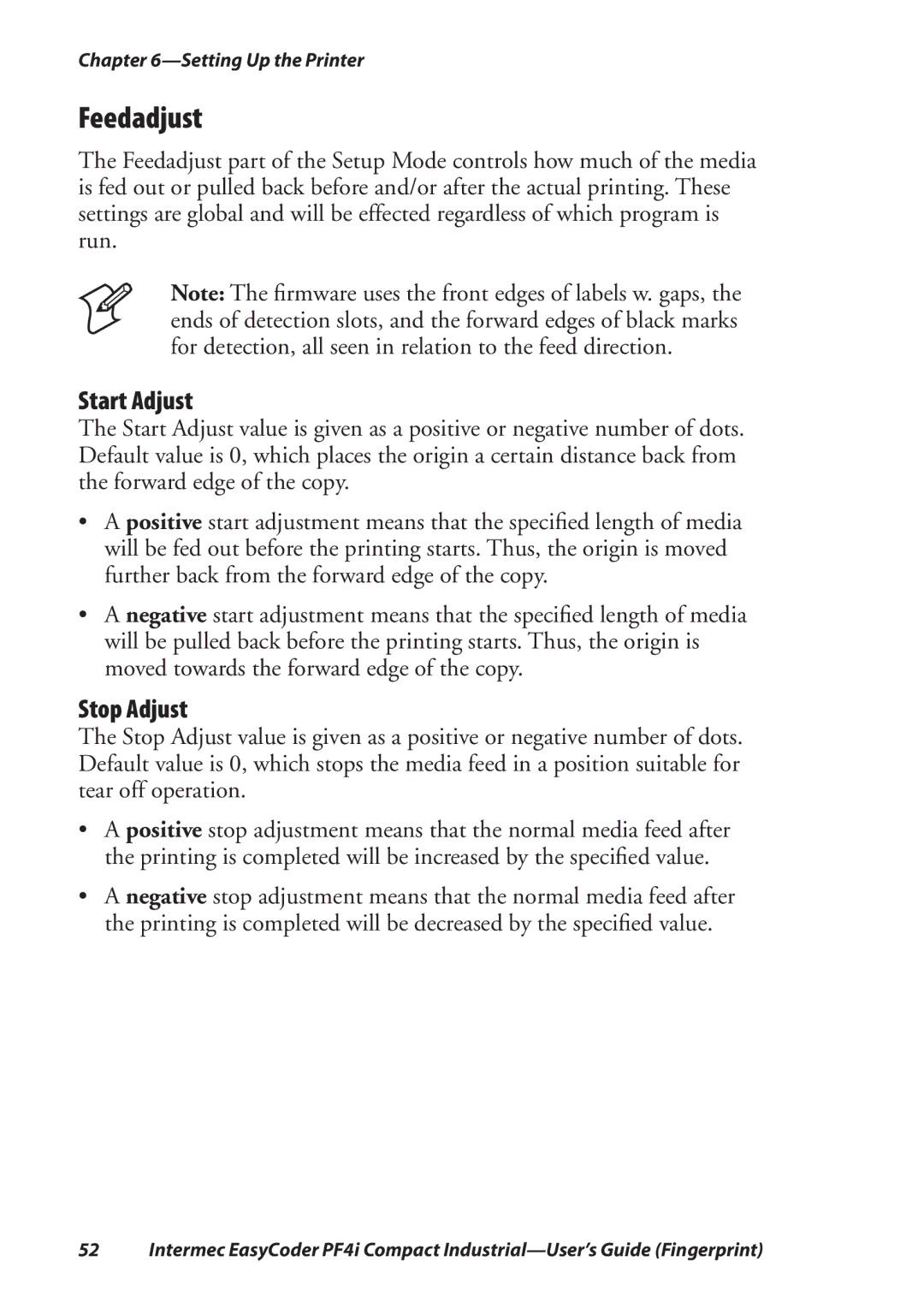 Intermec PF4I manual Feedadjust, Start Adjust, Stop Adjust 