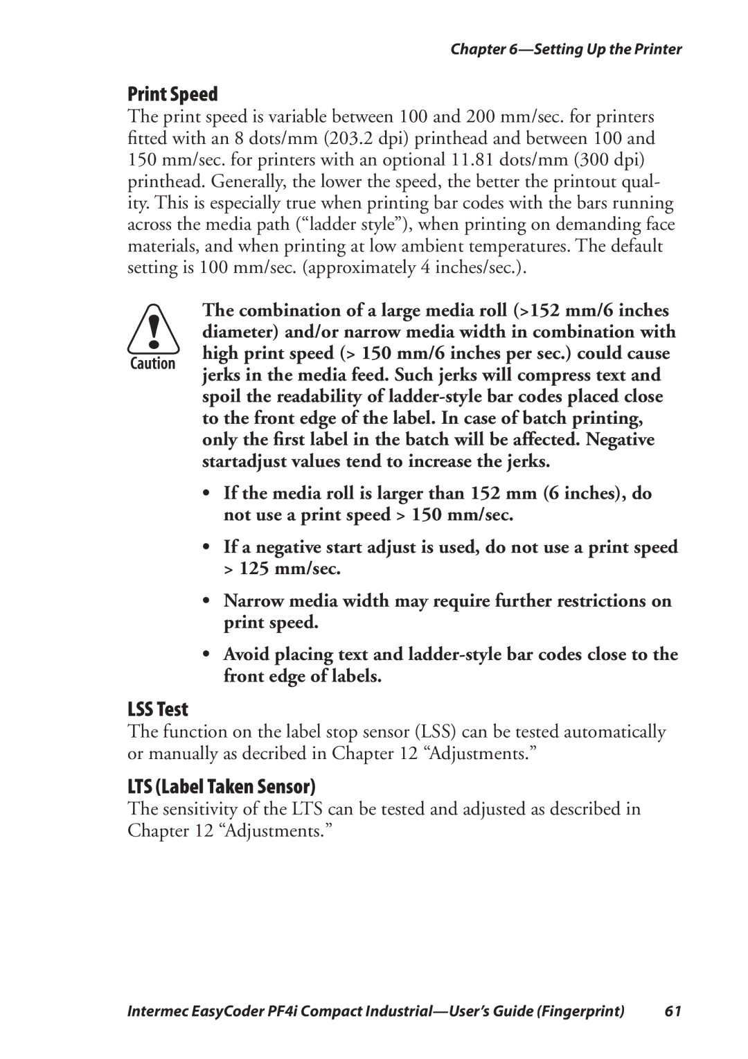 Intermec PF4I manual Print Speed, LSS Test, LTS Label Taken Sensor 
