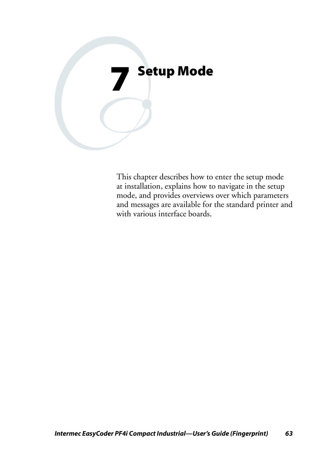 Intermec PF4I manual Setup Mode 