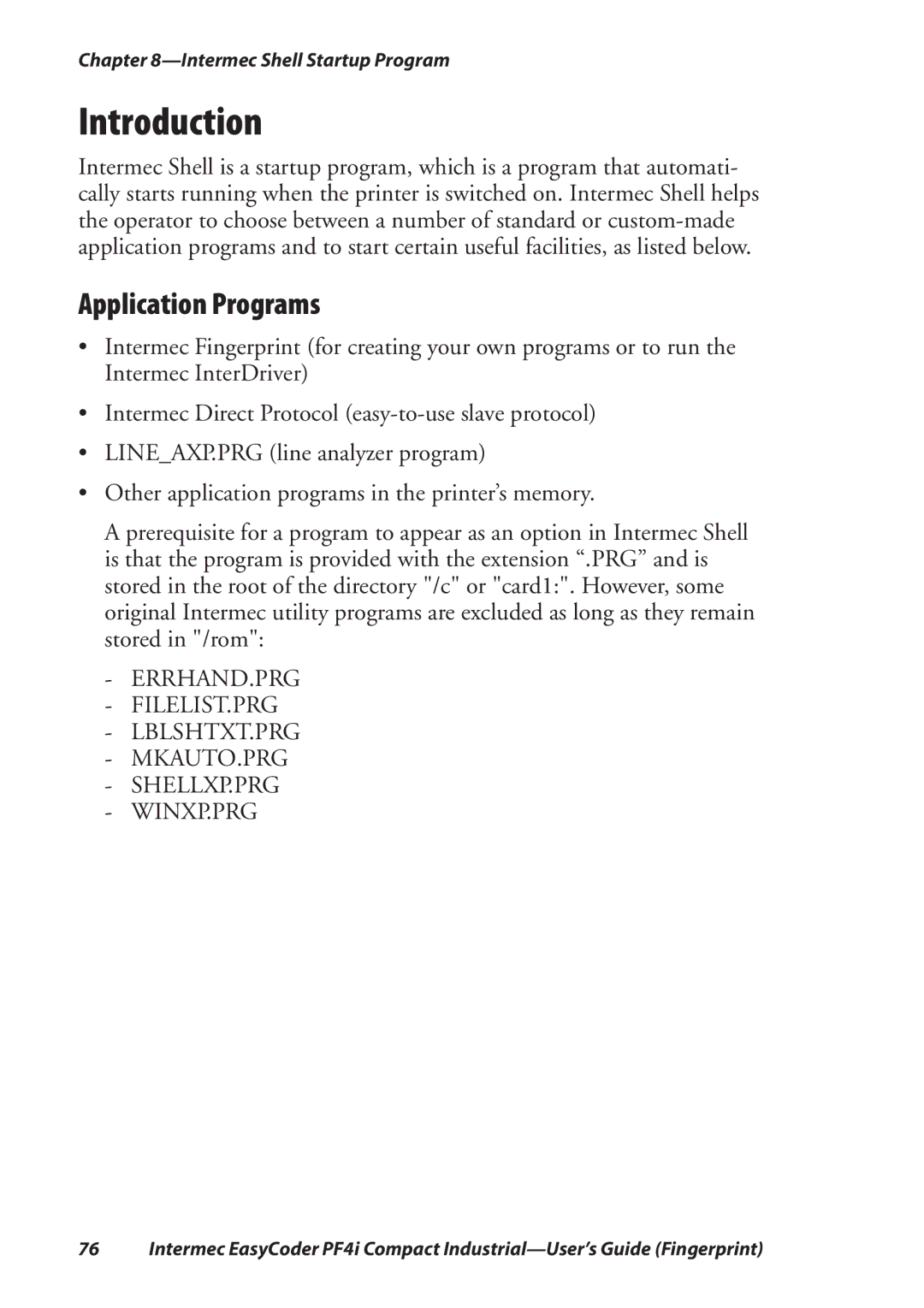 Intermec PF4I manual Introduction, Application Programs 