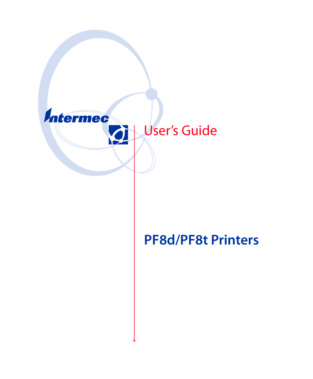 Intermec PF8D, PF8T manual PF8d/PF8t Printers 