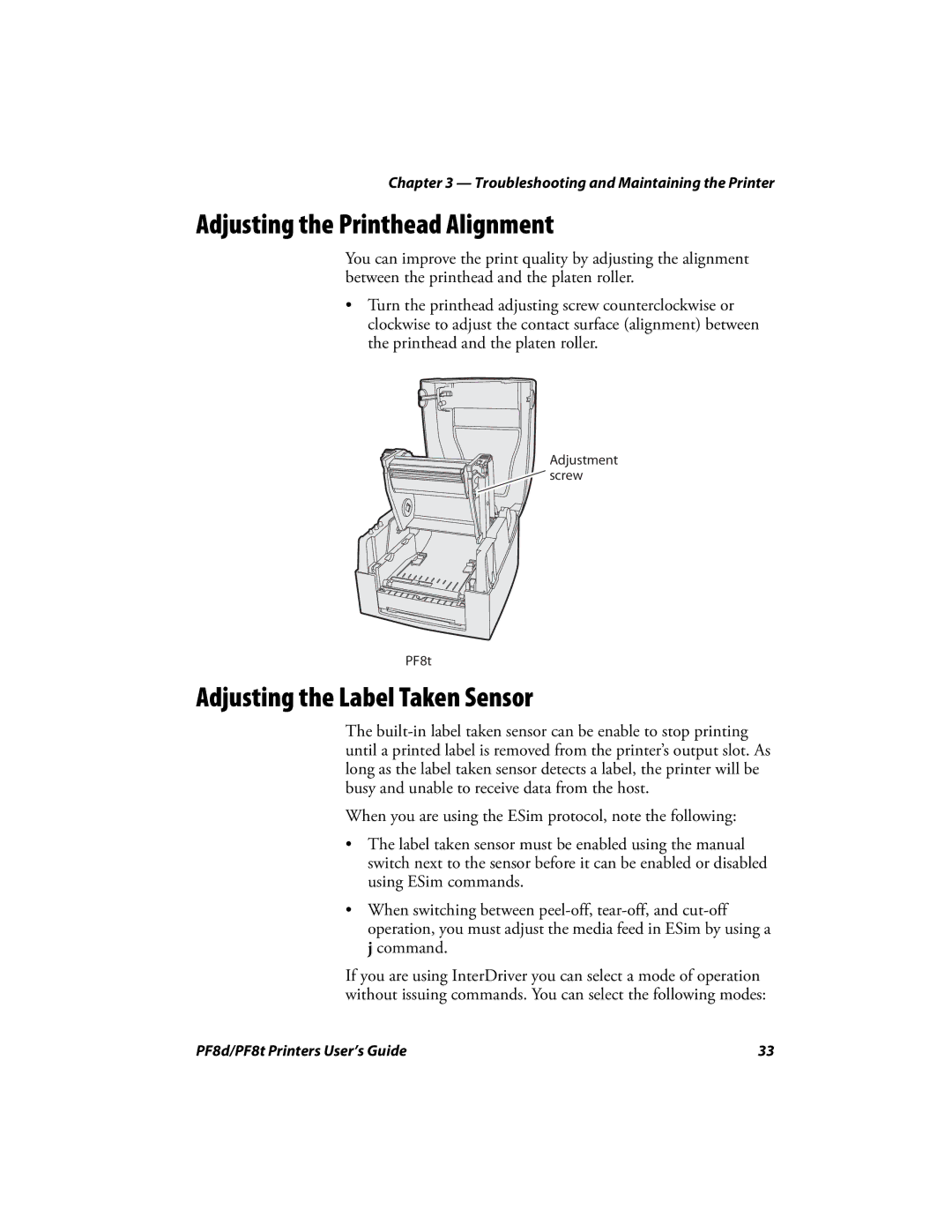 Intermec PF8T, PF8D manual Adjusting the Printhead Alignment, Adjusting the Label Taken Sensor 