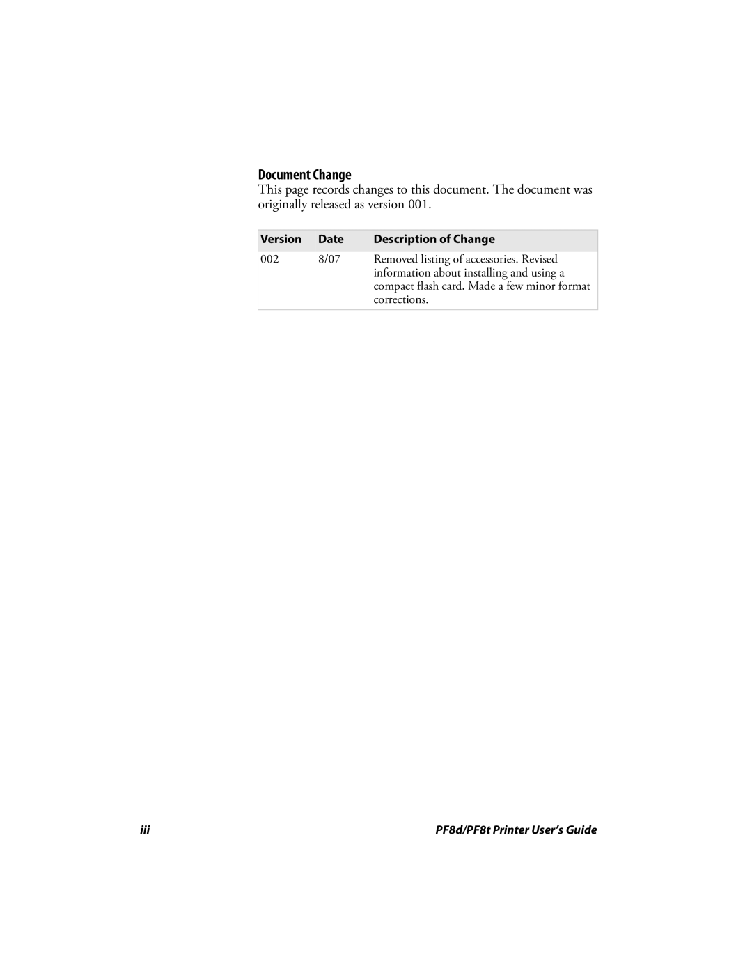 Intermec PF8T, PF8D manual Document Change, Version Date Description of Change 