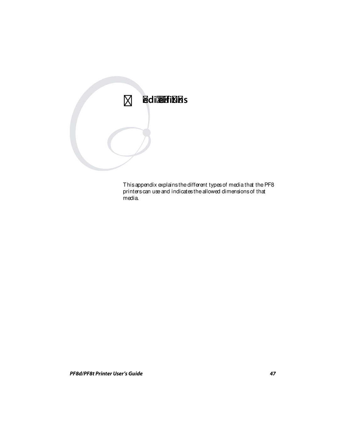 Intermec PF8T, PF8D manual Media Specifications 