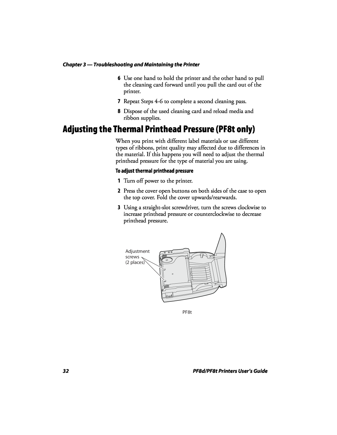 Intermec PF8D, PF8T manual Adjusting the Thermal Printhead Pressure PF8t only, To adjust thermal printhead pressure 
