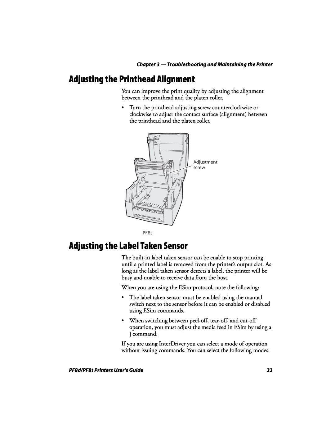 Intermec PF8T, PF8D manual Adjusting the Printhead Alignment, Adjusting the Label Taken Sensor 
