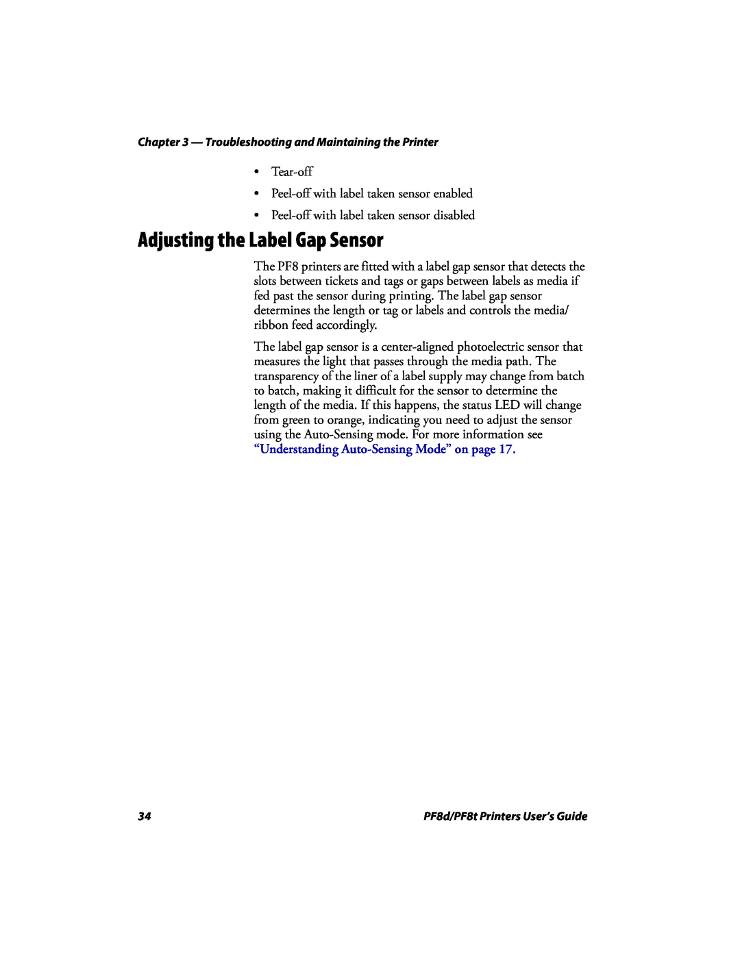 Intermec PF8D, PF8T manual Adjusting the Label Gap Sensor, “Understanding Auto-Sensing Mode” on page 