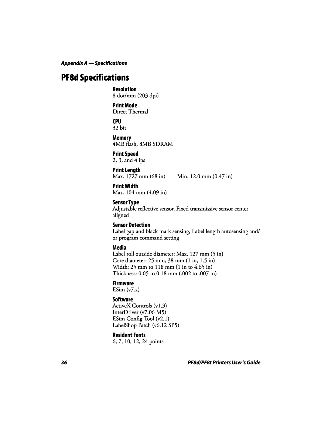 Intermec PF8D, PF8T manual PF8d Specifications 