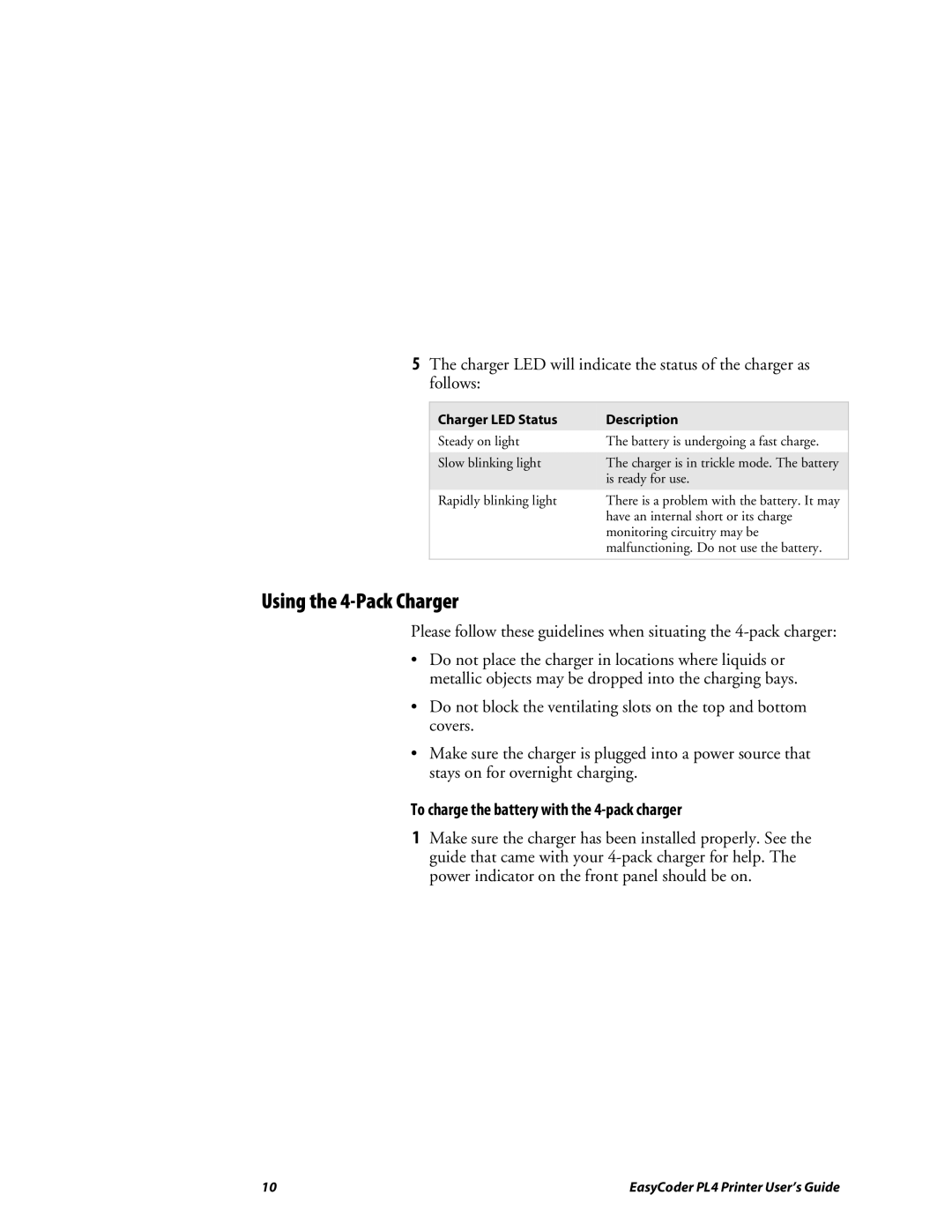 Intermec PL4 manual Using the 4-Pack Charger, To charge the battery with the 4-pack charger, Charger LED Status Description 