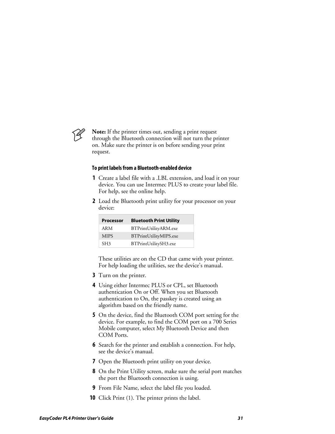 Intermec PL4 manual To print labels from a Bluetooth-enabled device, Processor Bluetooth Print Utility 