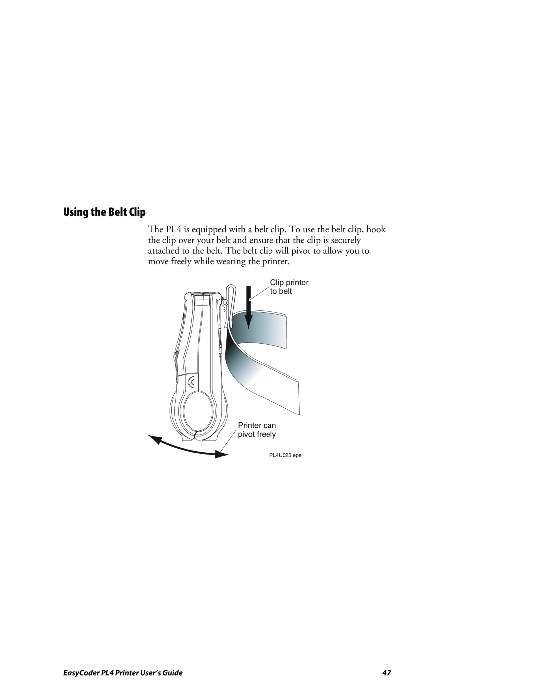 Intermec PL4 manual Using the Belt Clip 