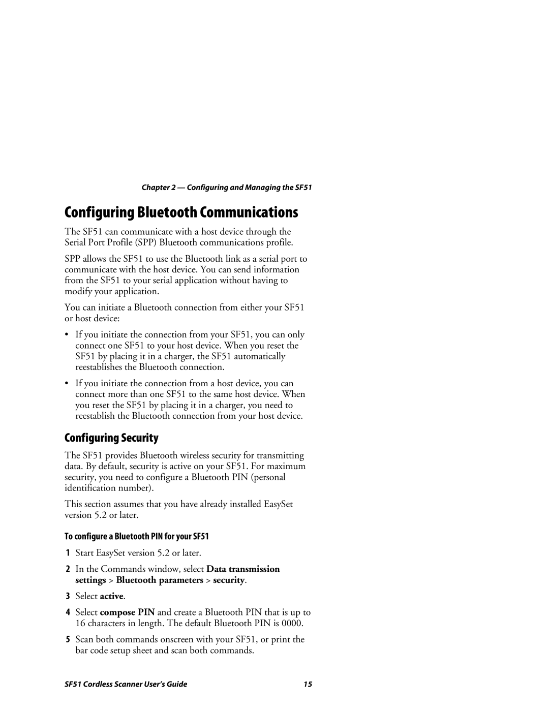 Intermec manual Configuring Bluetooth Communications, Configuring Security, To configure a Bluetooth PIN for your SF51 