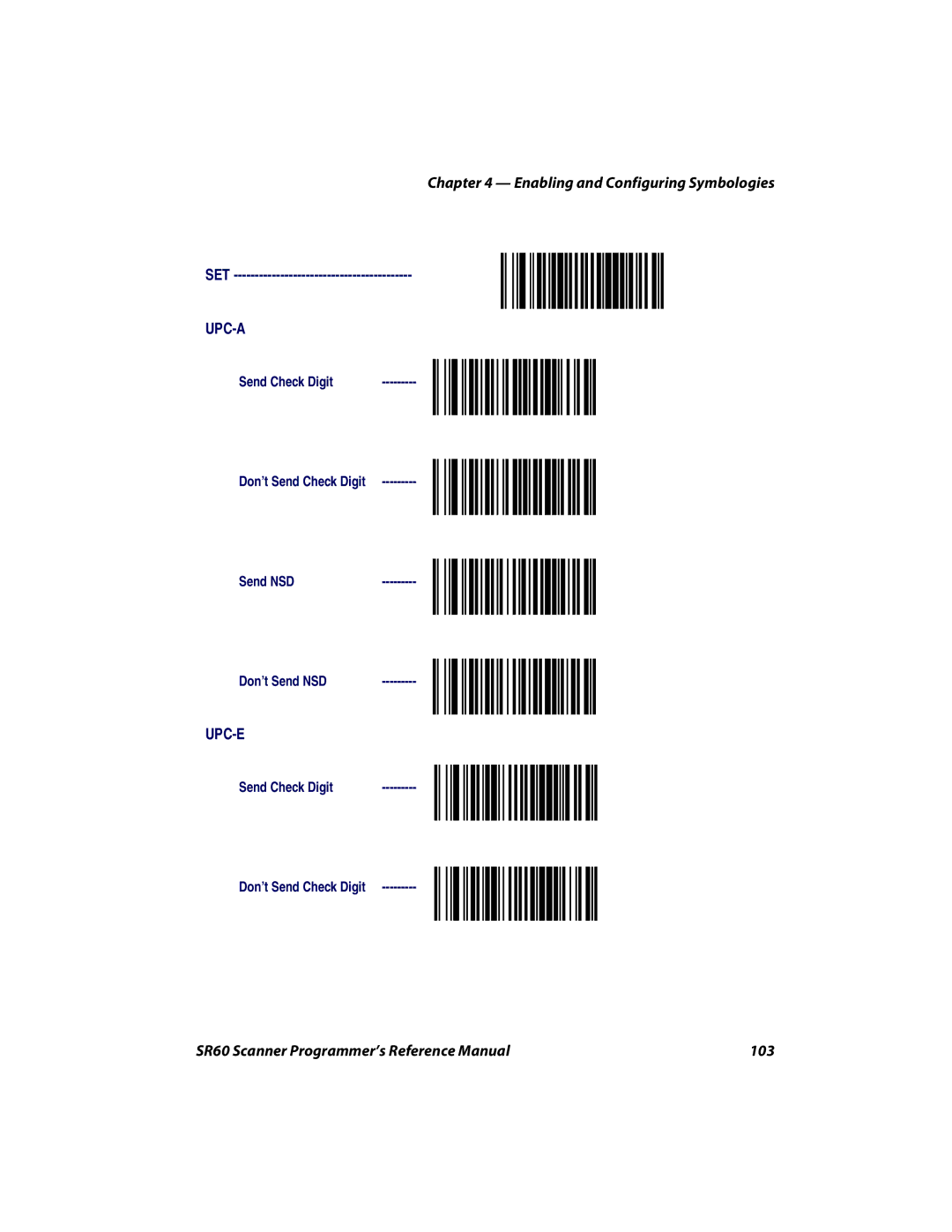 Intermec manual SR60 Scanner Programmer’s Reference Manual 103 