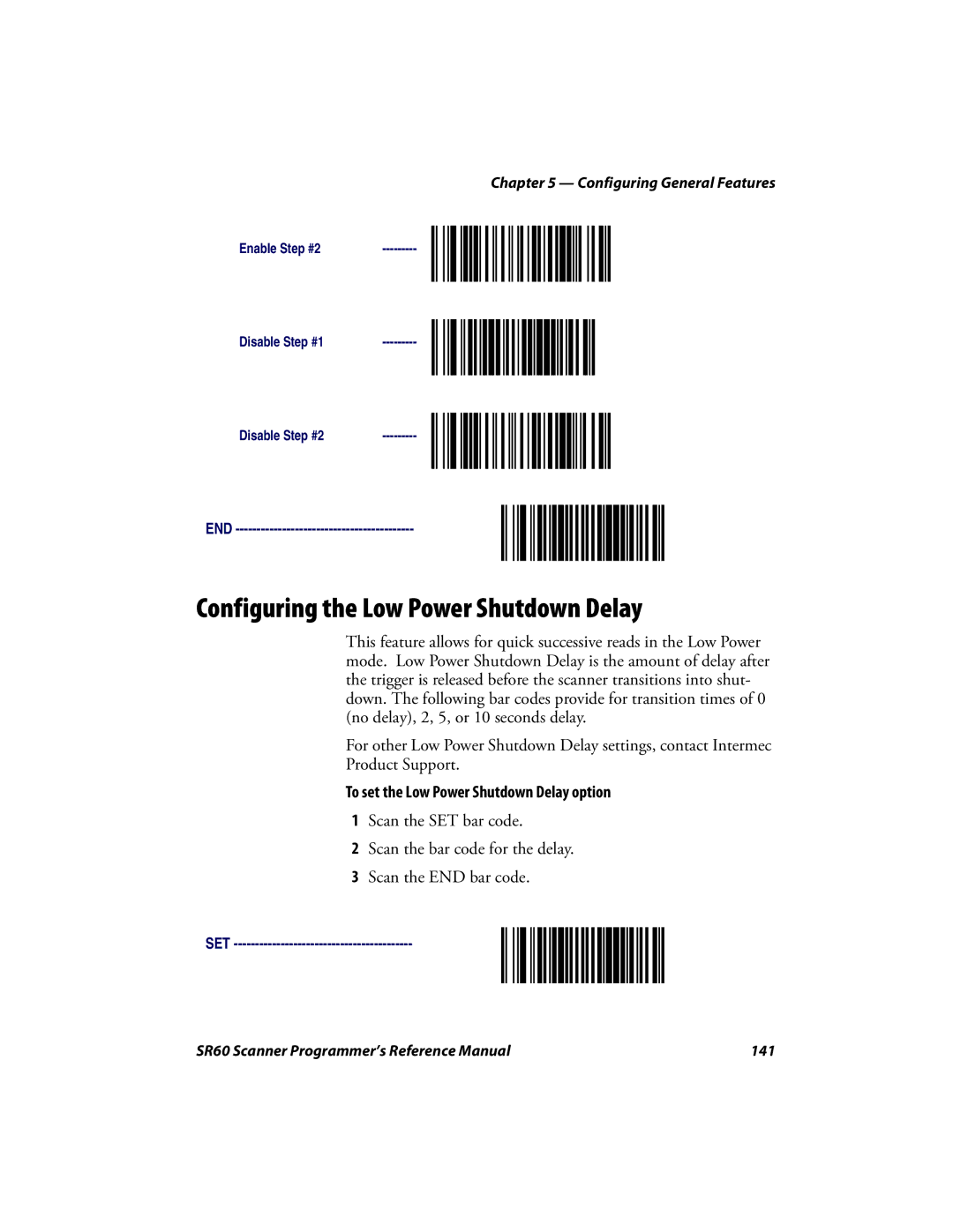 Intermec SR60 manual Configuring the Low Power Shutdown Delay, To set the Low Power Shutdown Delay option 