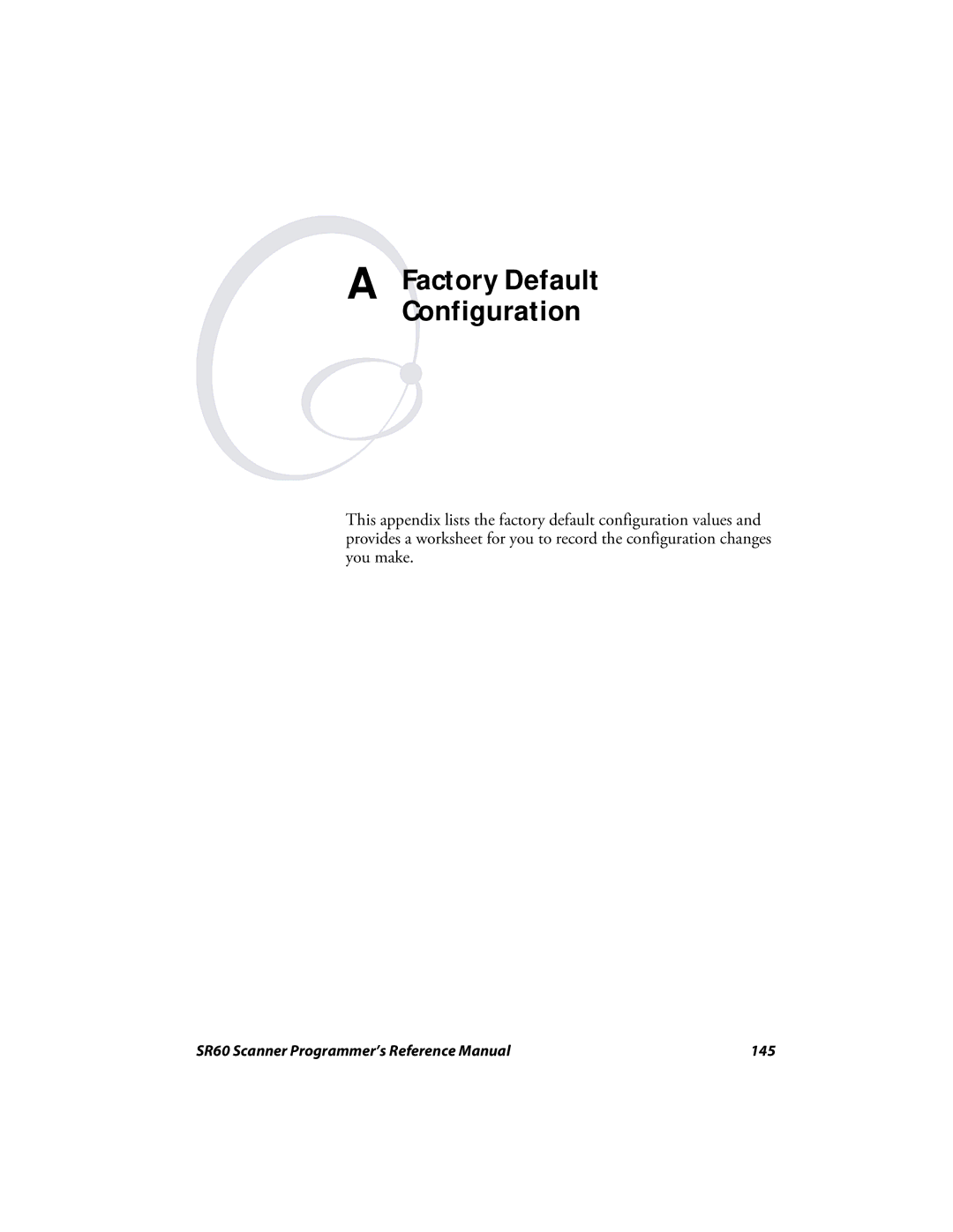 Intermec SR60 manual Factory Default Configuration 