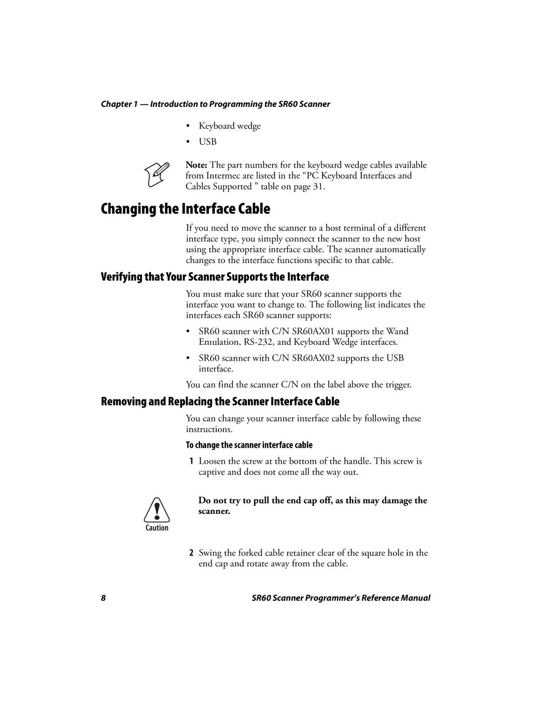 Intermec SR60 manual Changing the Interface Cable, Verifying that Your Scanner Supports the Interface 