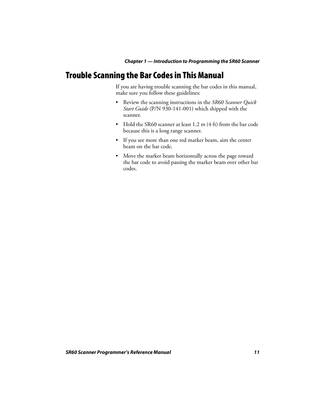 Intermec SR60 manual Trouble Scanning the Bar Codes in This Manual 