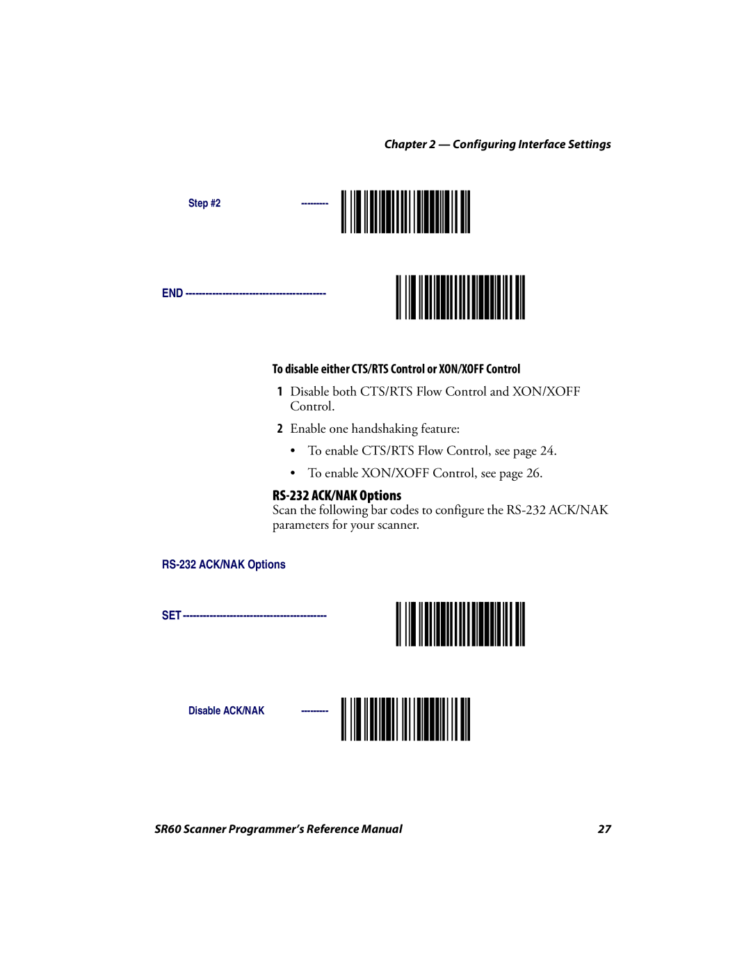 Intermec SR60 manual RS-232 ACK/NAK Options, To disable either CTS/RTS Control or XON/XOFF Control 