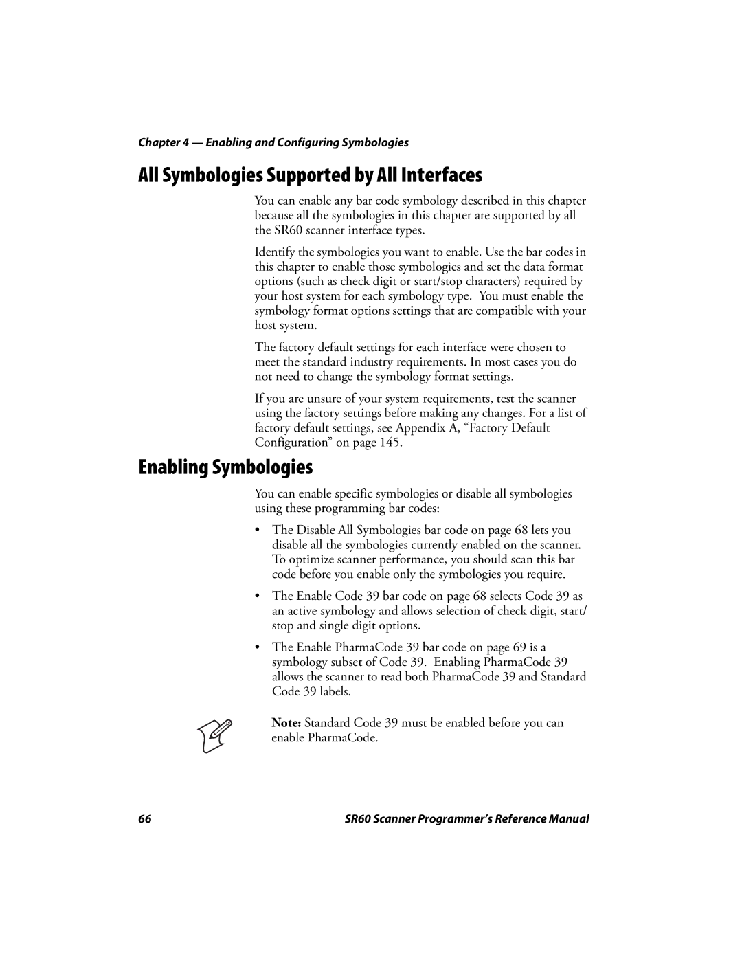 Intermec SR60 manual All Symbologies Supported by All Interfaces, Enabling Symbologies 