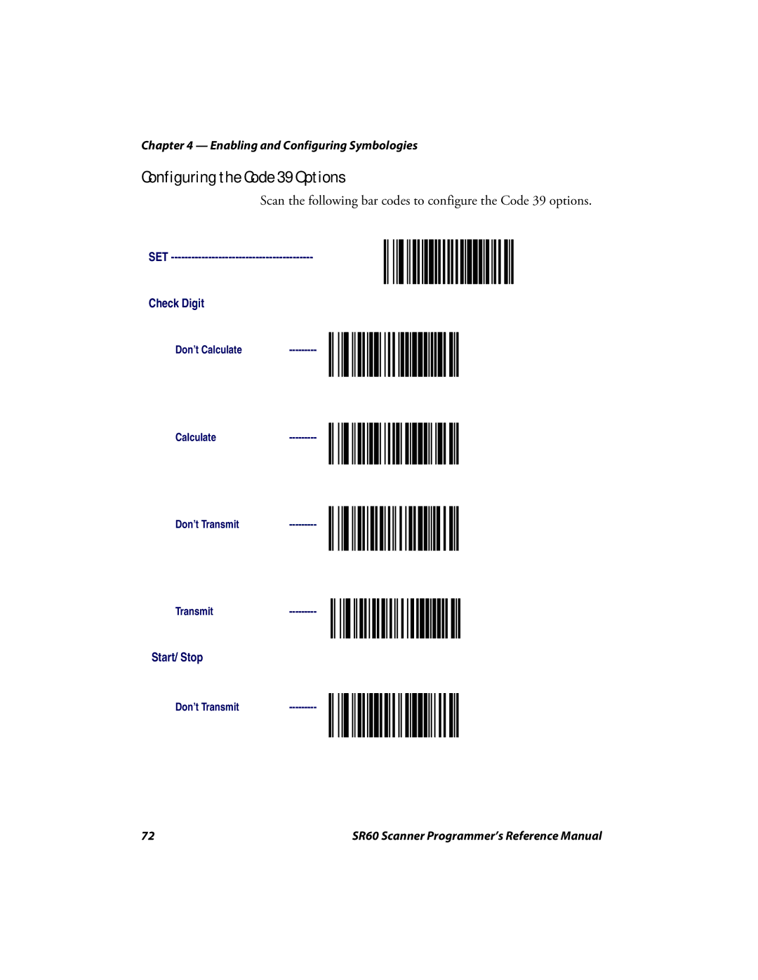 Intermec SR60 manual Configuring the Code 39 Options 