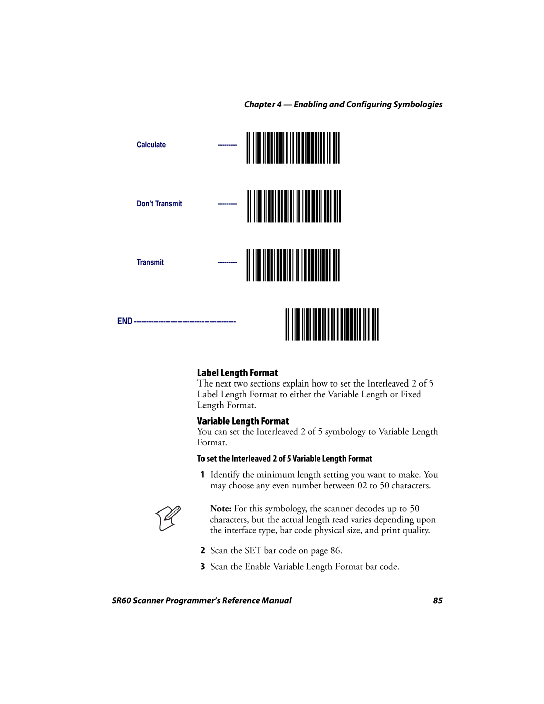 Intermec SR60 manual To set the Interleaved 2 of 5 Variable Length Format 