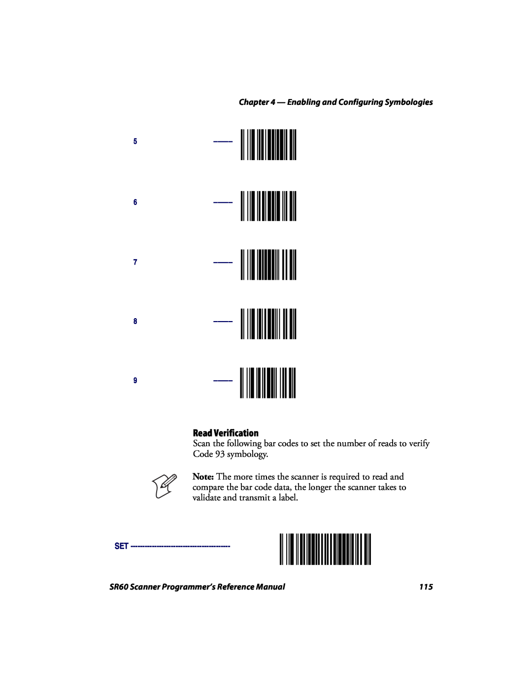 Intermec SR60 Read Verification, Scan the following bar codes to set the number of reads to verify, Code 93 symbology 