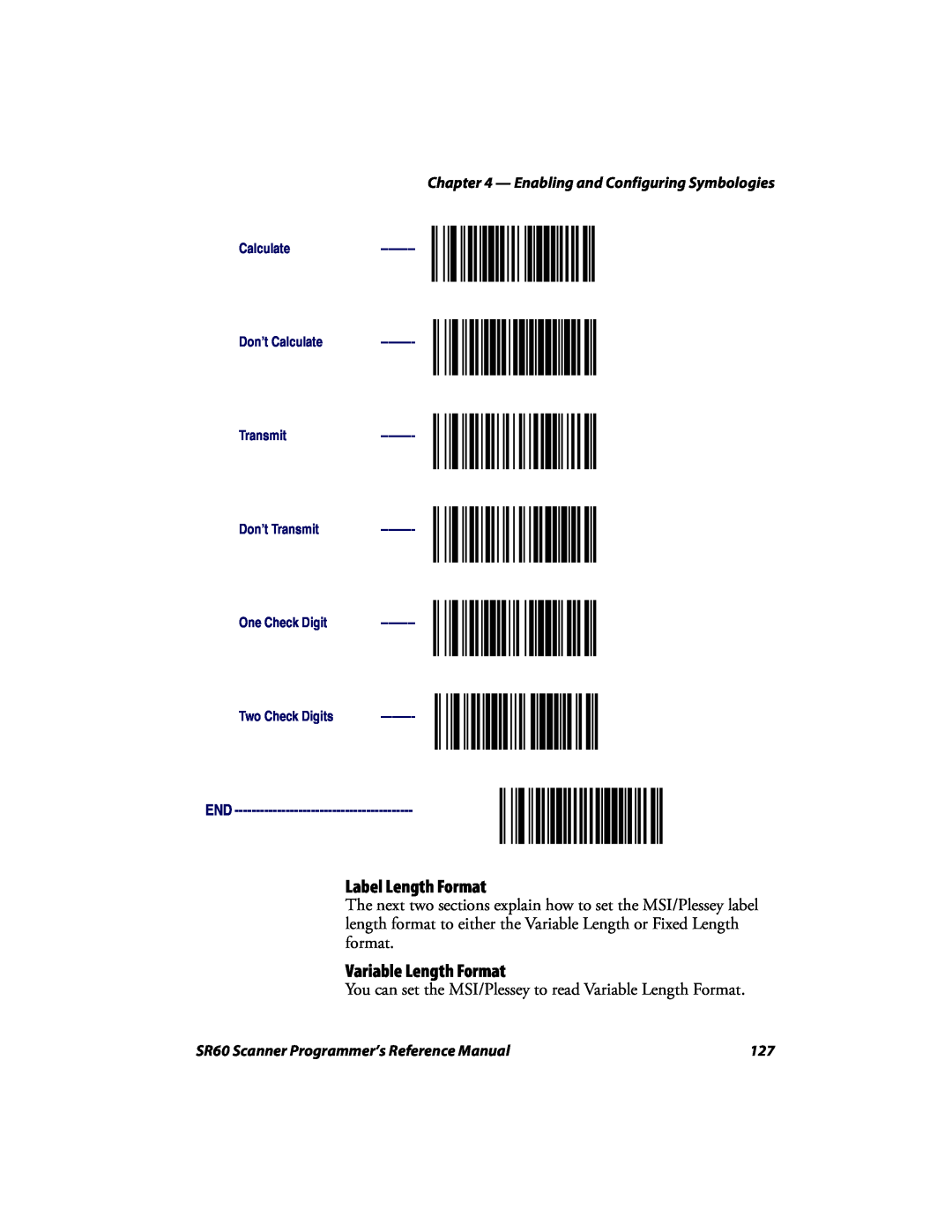 Intermec SR60 manual Label Length Format, Variable Length Format, Enabling and Configuring Symbologies, Two Check Digits 