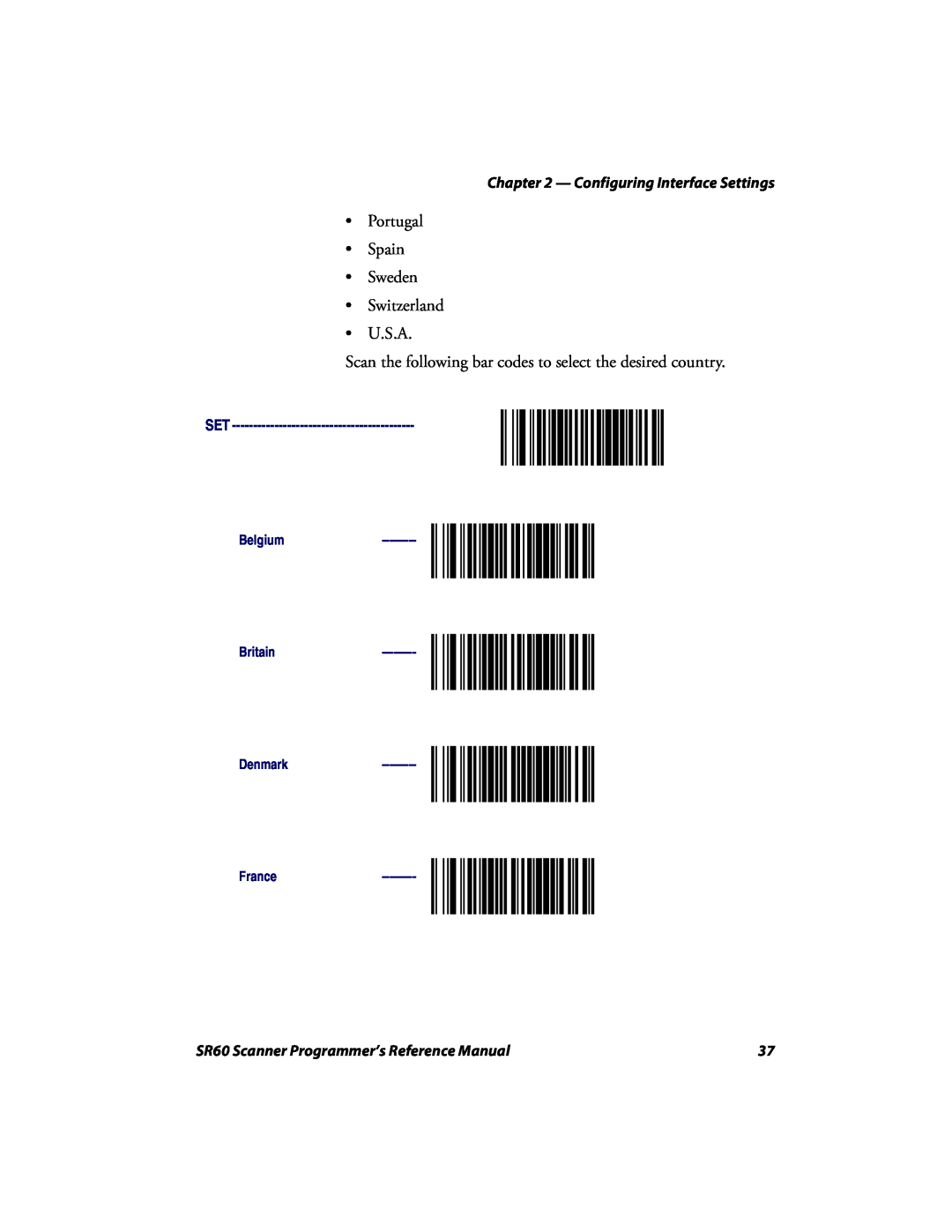 Intermec SR60 manual Portugal Spain Sweden Switzerland U.S.A, Scan the following bar codes to select the desired country 