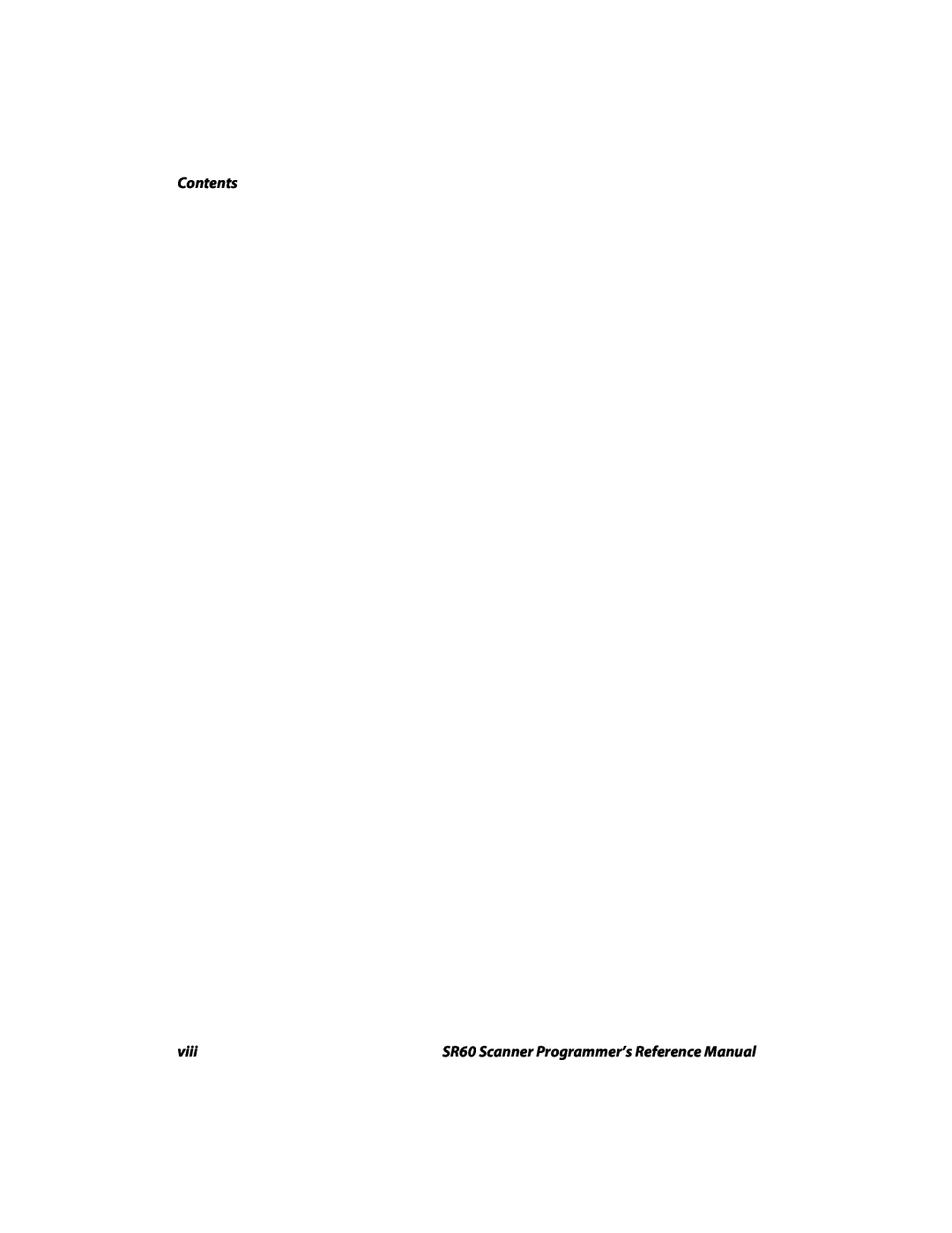 Intermec manual Contents, viii, SR60 Scanner Programmer’s Reference Manual 