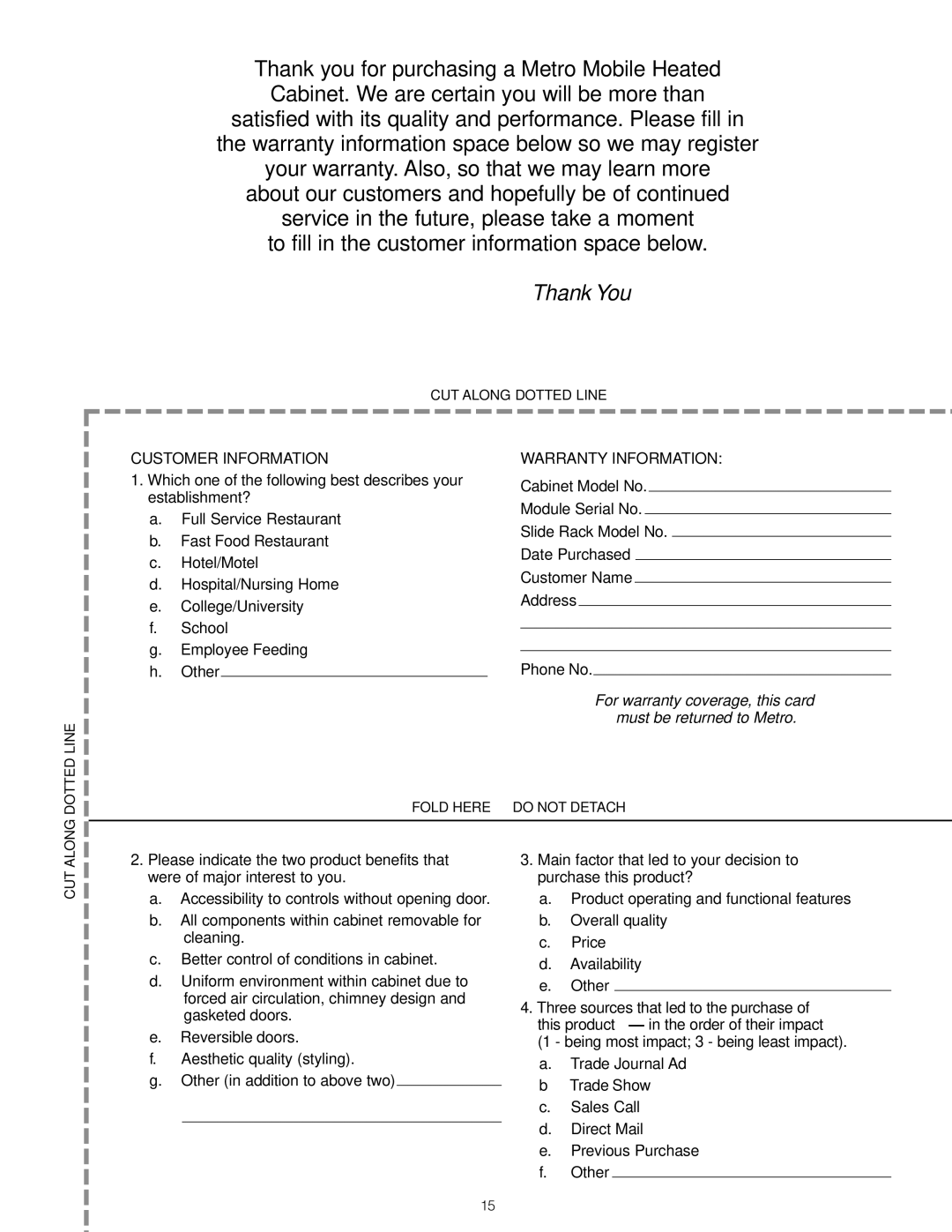 InterMetro Ind FL199, C199 user manual Customer Information, Warranty Information, Being most impact 3 being least impact 