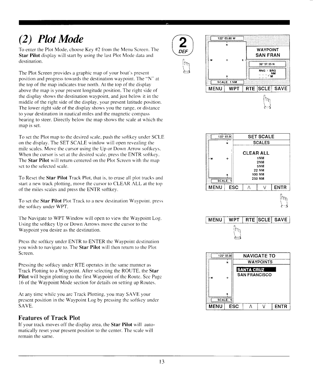 Interphase Tech Interphase Star Pilot GPS manual PIutMode, Featuresof Track Plot 