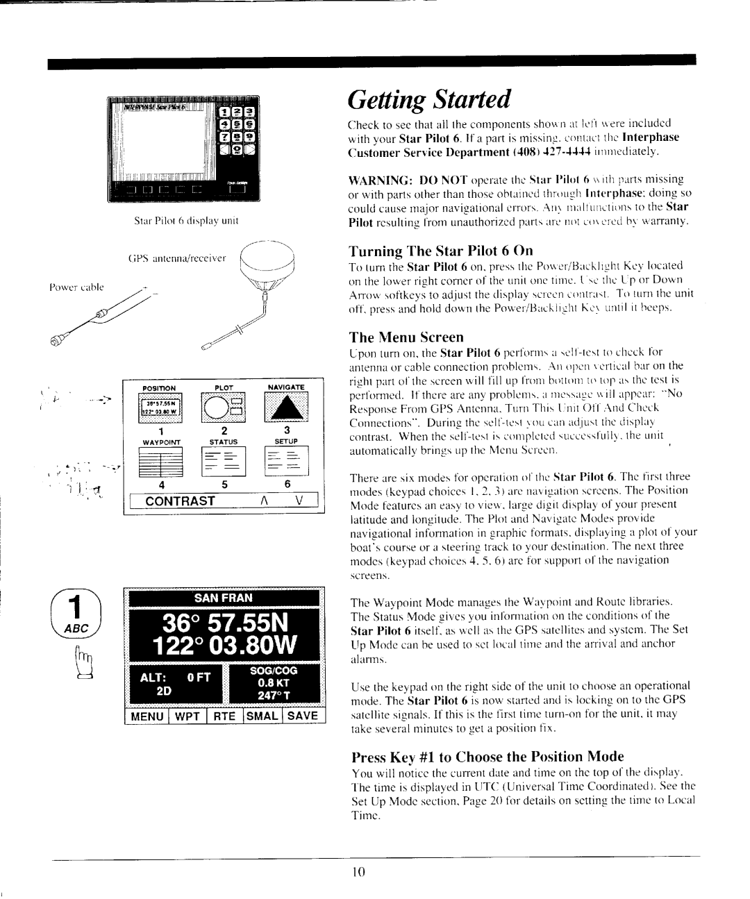 Interphase Tech manual GettingStarted, Turning The Star Pilot 6 On, Menu Screen, PressKey #l to Choosethe PositionMode 