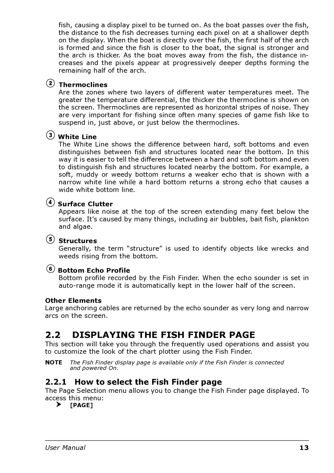 Interphase Tech U1-BBFF-DFN user manual Displaying the Fish Finder, How to select the Fish Finder 