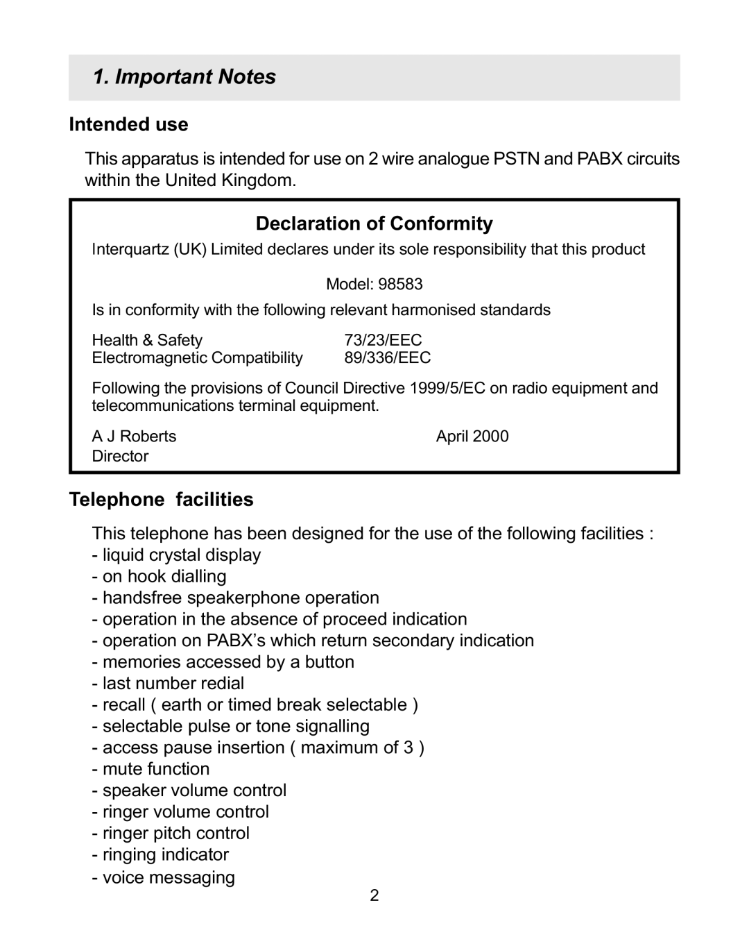 Interquartz 98583 manual Important Notes, Intended use, Declaration of Conformity, Telephone facilities 