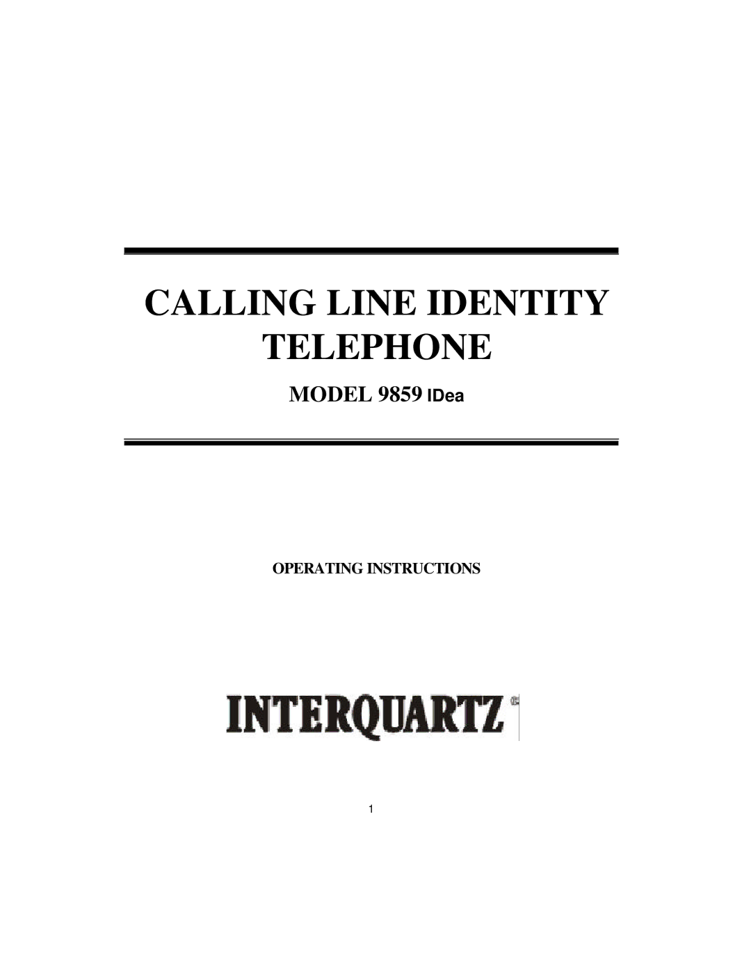 Interquartz 9859 manual Calling Line Identity Telephone 