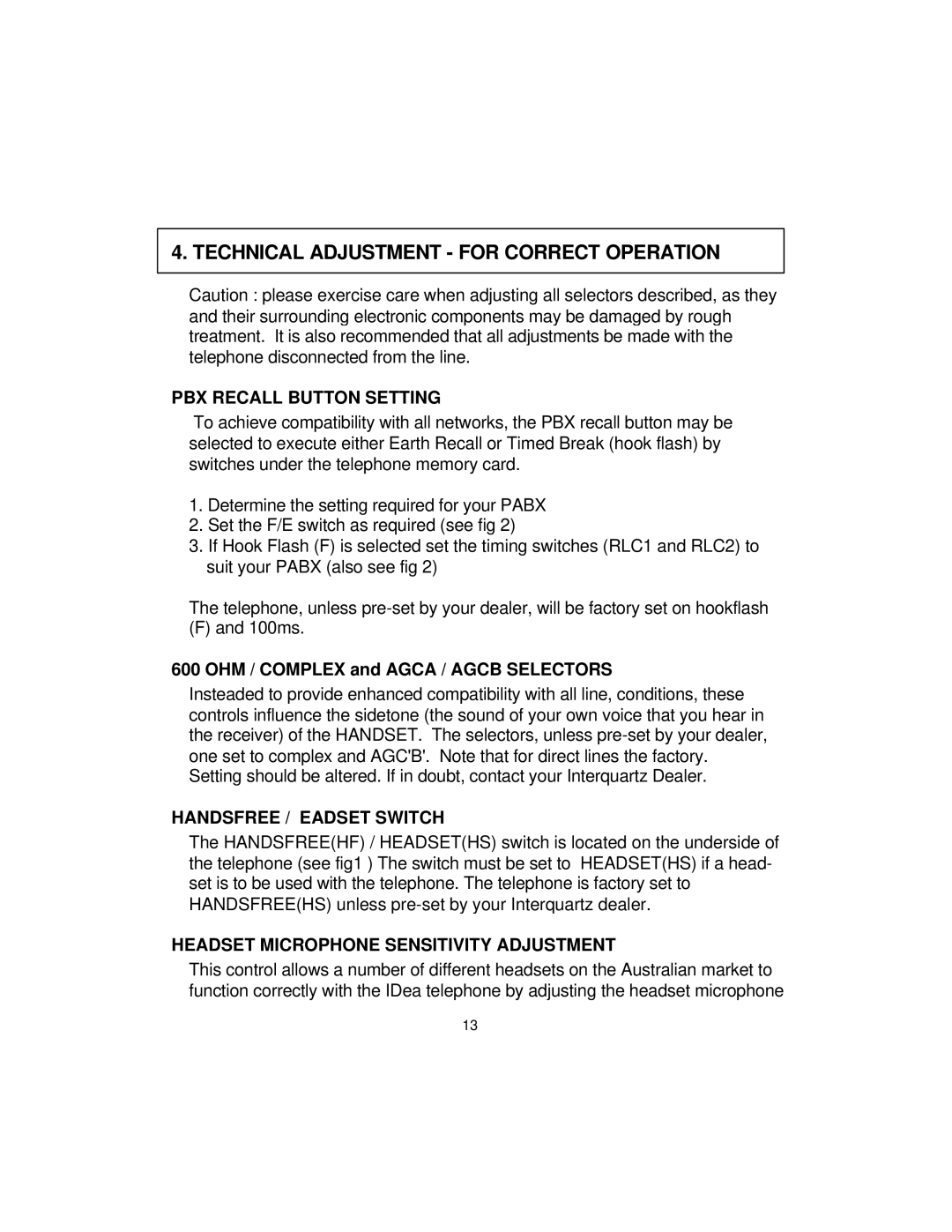 Interquartz 9859 manual PBX Recall Button Setting, OHM / Complex and Agca / Agcb Selectors, Handsfree / Eadset Switch 