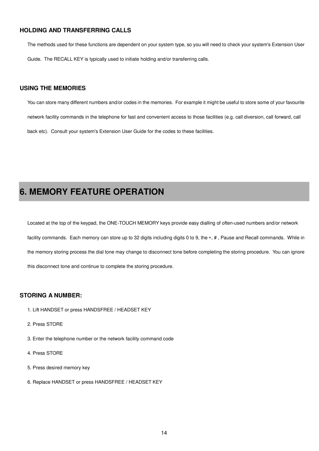 Interquartz IQ333 manual Memory Feature Operation, Holding and Transferring Calls, Using the Memories, Storing a Number 