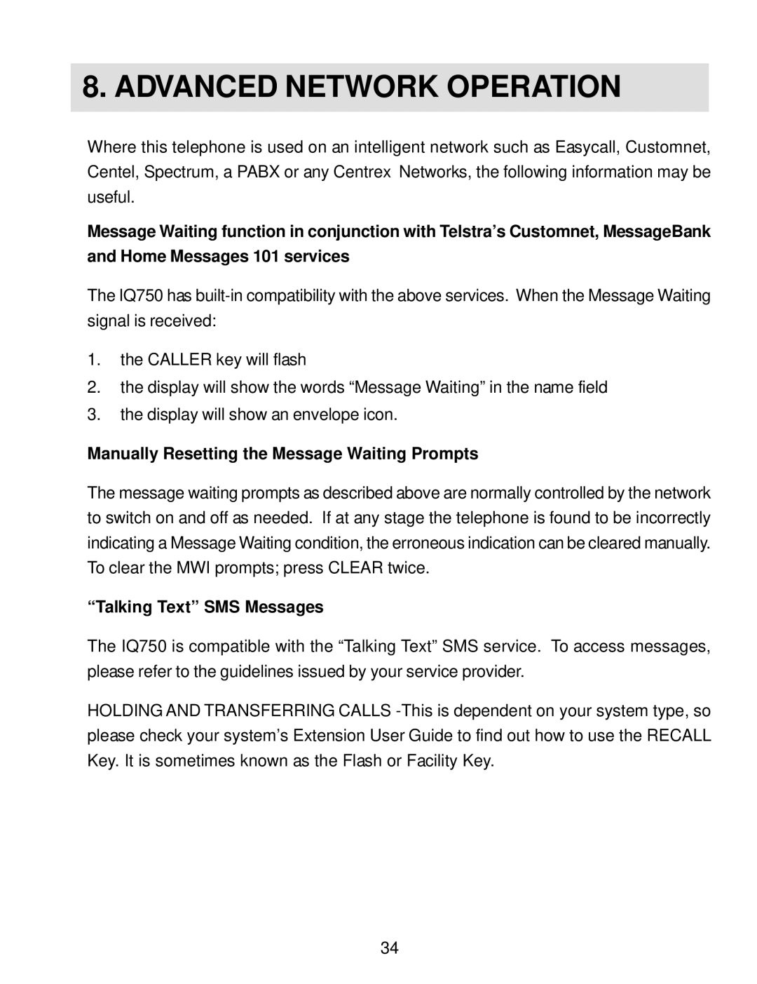 Interquartz IQ750 Advanced Network Operation, Manually Resetting the Message Waiting Prompts, Talking Text SMS Messages 