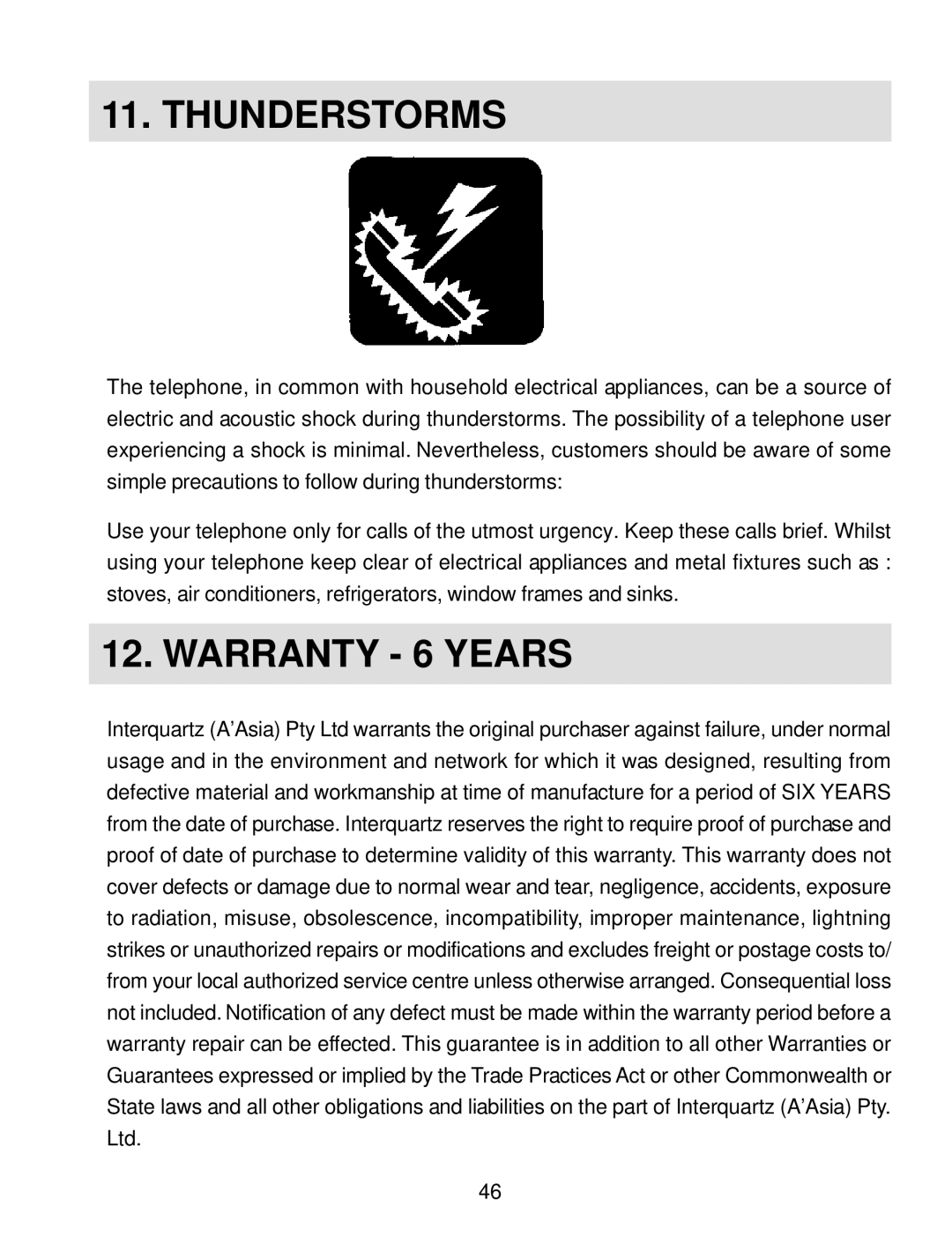 Interquartz IQ750 manual Thunderstorms, Warranty 6 Years 