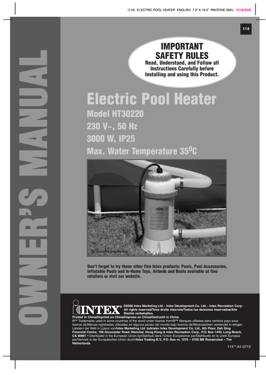 Intex Recreation manual Safety Rules, Electric Pool Heater, Model HT30220 230 V~, 50 Hz 3000 W, IP25, 114**-A1-0712 