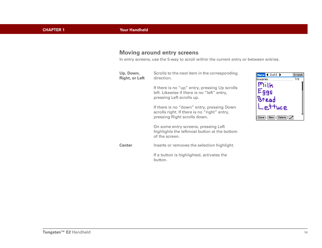 Int'l Wireless E2 manual Moving around entry screens, Up, Down, Right, or Left 