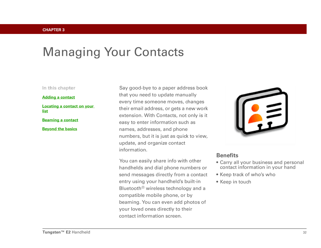 Int'l Wireless E2 manual Managing Your Contacts, Benefits 