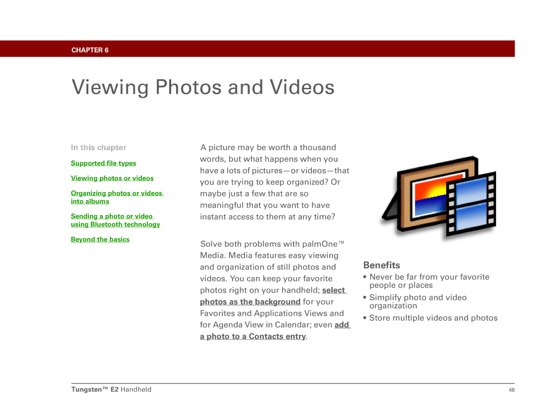 Int'l Wireless E2 manual Viewing Photos and Videos, Benefits 