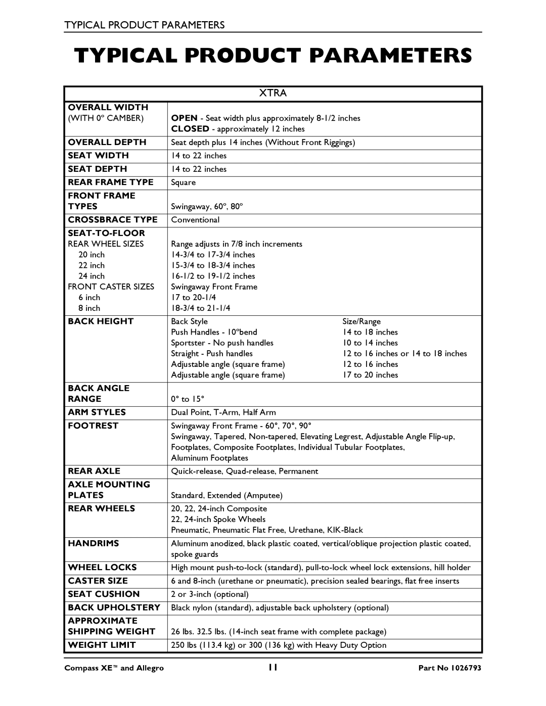 Invacare 1026793 manual Typical Product Parameters, Xtra 